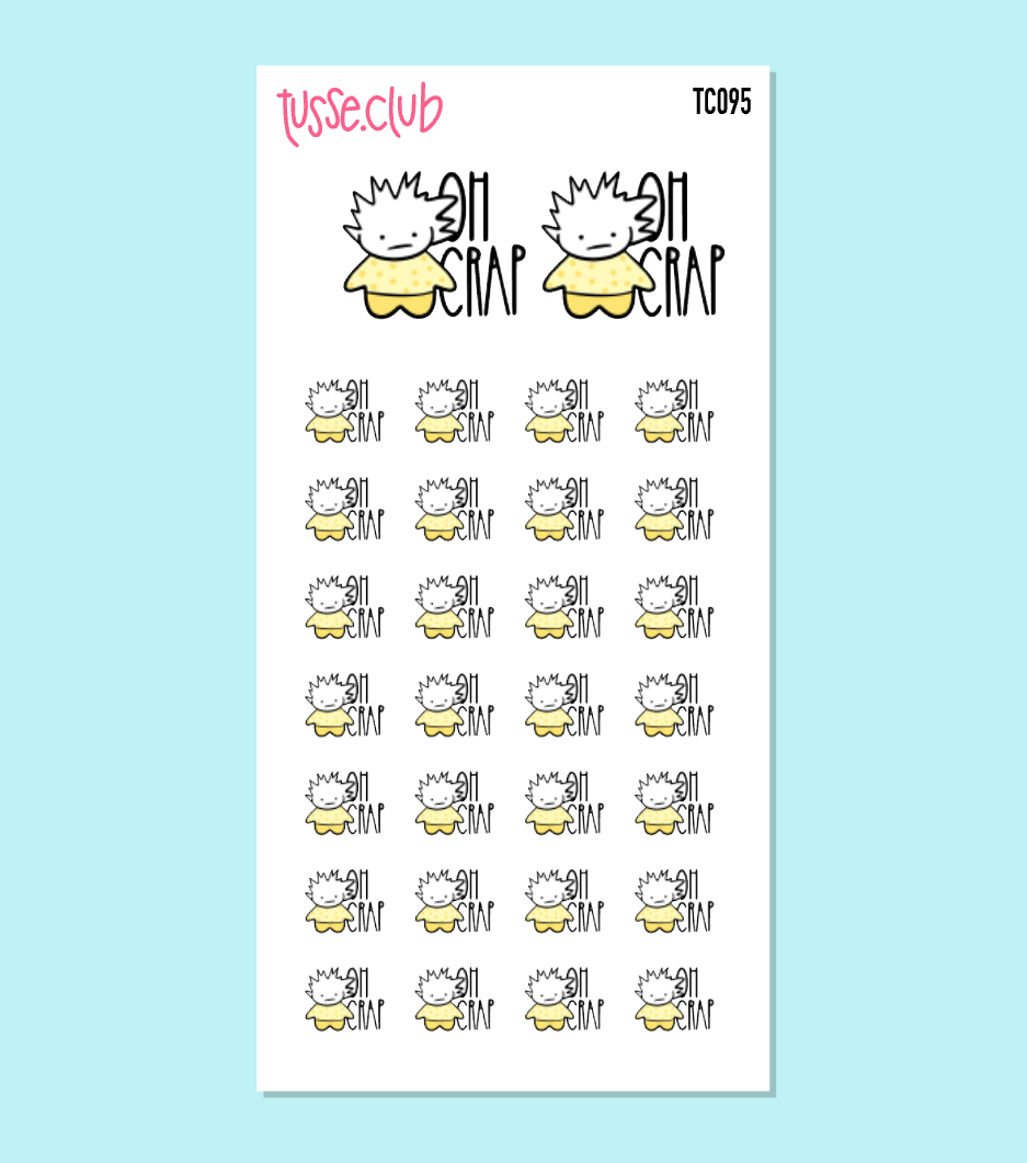 TUSSE OH CRAP - functional stickers